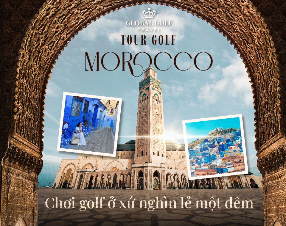 Tản mạn những cung đường của tour golf Morocco