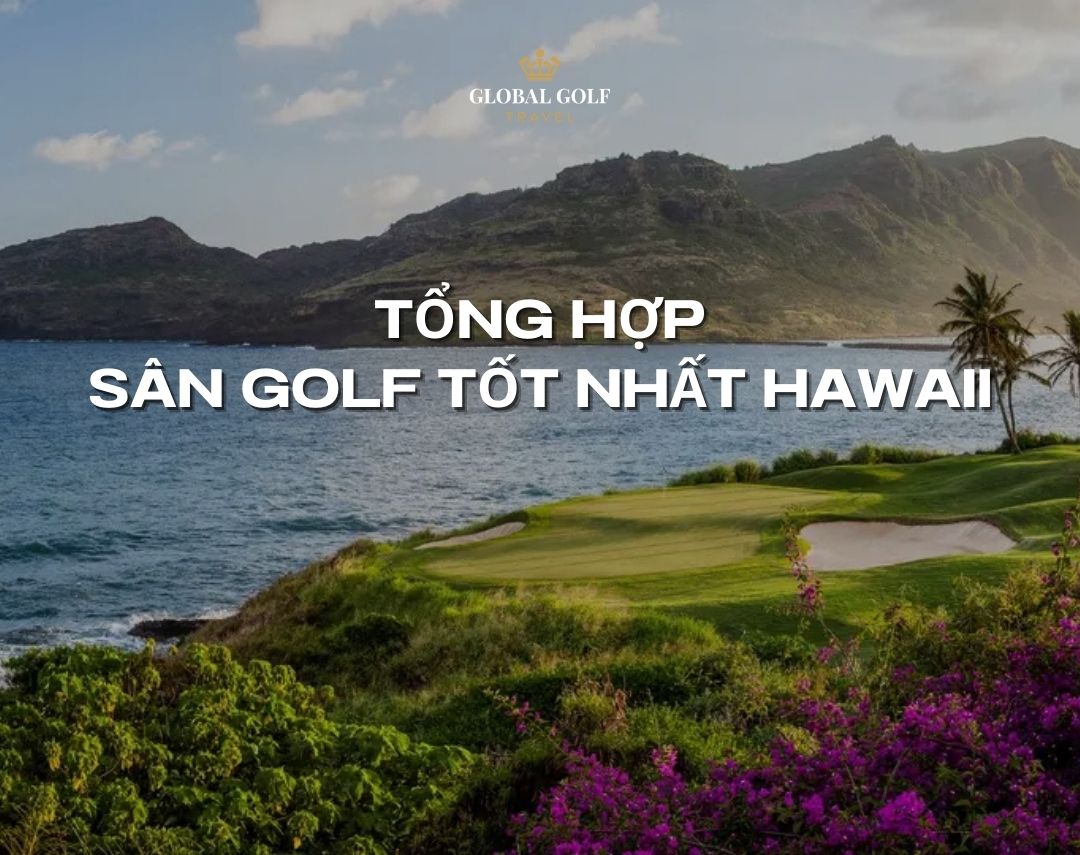 top sân golf tốt nhất hawaii